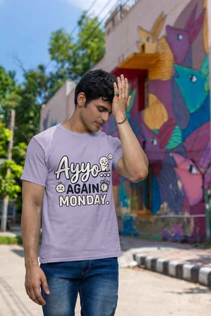 Ayyooo Monday Again