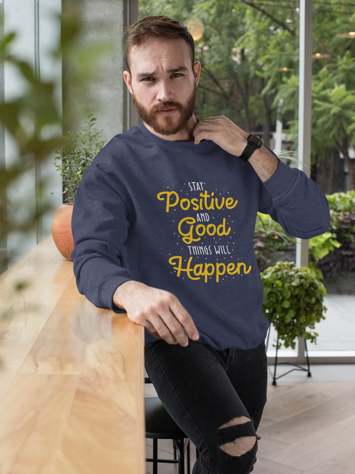 Stay Positive And Good Things Will Happen