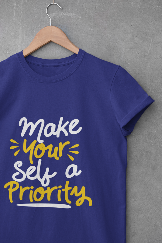 Make Yourself A Priority