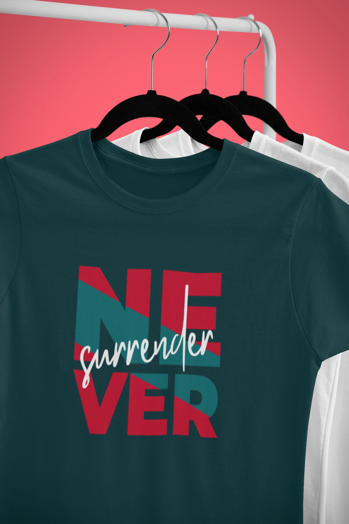 Never Surrender
