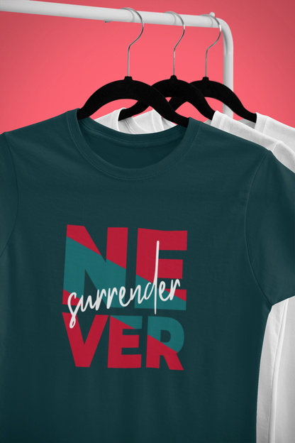 Never Surrender