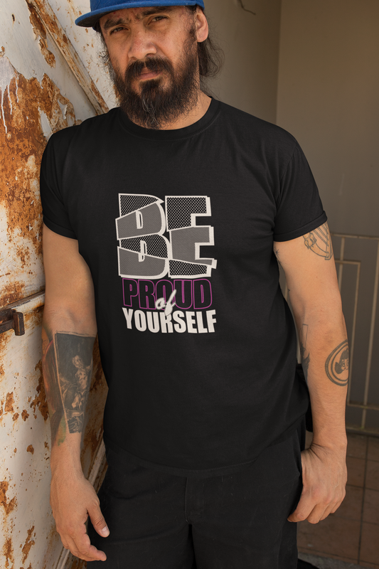 Be Proud Of Yourself